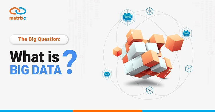 What is Big Data?