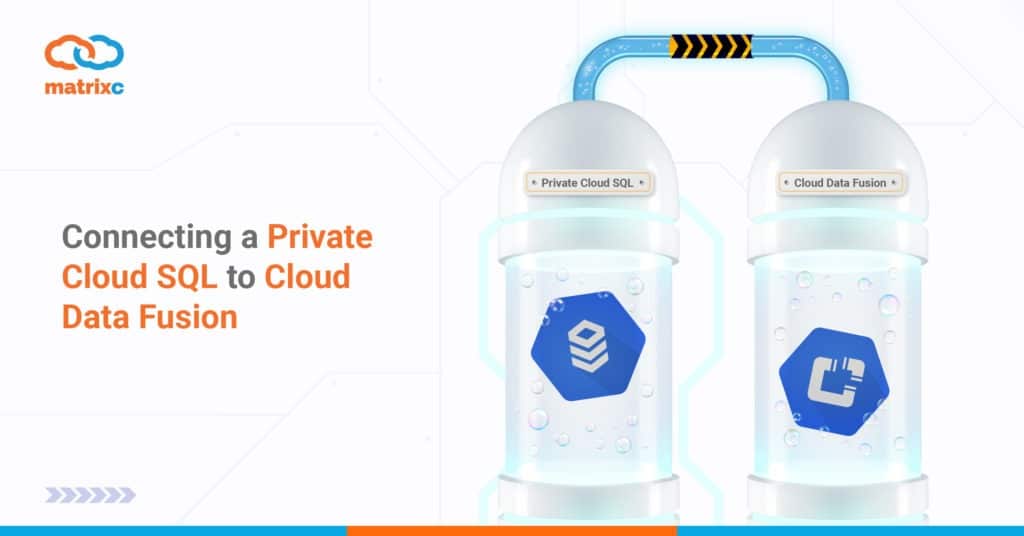 Connect a Private Cloud SQL to Cloud Data Fusion