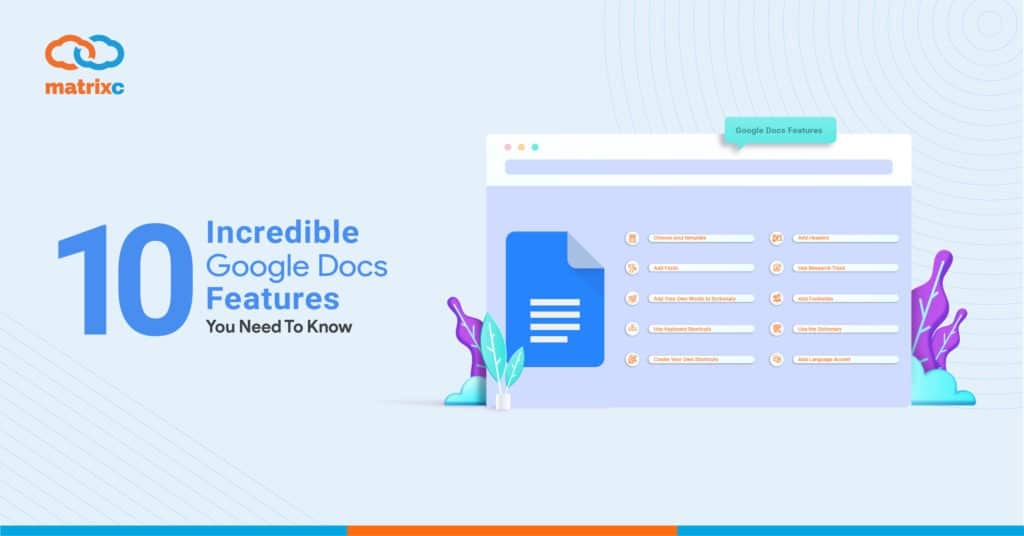 10 Incredible Google Docs Features